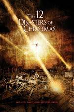 Watch The 12 Disasters of Christmas 123movieshub