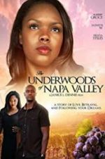Watch The Underwoods of Napa Valley Kenton\'s Vintage Affair 123movieshub