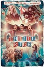 Watch Thrill Ride 123movieshub