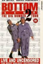 Watch Bottom Live The Big Number 2 Tour 123movieshub