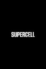 Watch Supercell 123movieshub