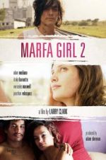 Watch Marfa Girl 2 123movieshub