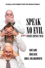 Watch Speak No Evil: Live 123movieshub