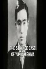 Watch The Strange Case of Yukio Mishima 123movieshub