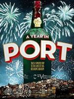 Watch A Year in Port 123movieshub