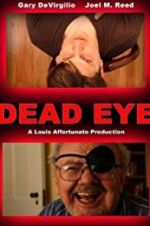 Watch Dead Eye 123movieshub