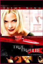 Watch True True Lie 123movieshub