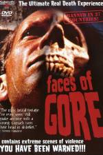 Watch Faces of Gore 123movieshub