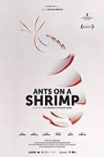Watch Ants on a Shrimp 123movieshub