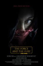 Watch Star Wars: The Force and the Fury (Short 2017) 123movieshub