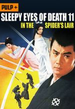 Watch Sleepy Eyes of Death: In the Spider\'s Lair 123movieshub