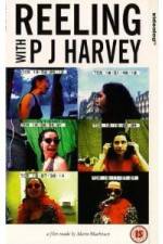 Watch Reeling With PJ Harvey 123movieshub