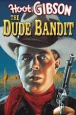 Watch The Dude Bandit 123movieshub