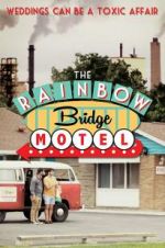 Watch The Rainbow Bridge Motel 123movieshub