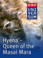 Watch Hyena: Queen of the Masai Mara 123movieshub