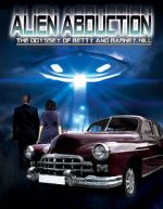 Watch Alien Abduction: The Odyssey of Betty and Barney Hill 123movieshub