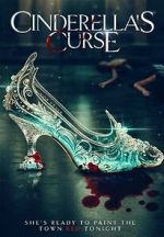 Watch Cinderella's Curse 123movieshub