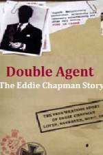 Watch Double Agent The Eddie Chapman Story 123movieshub