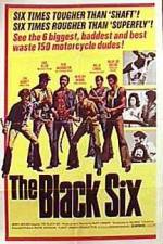 Watch The Black Six 123movieshub
