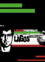 Watch Louis Theroux: Law and Disorder in Lagos 123movieshub