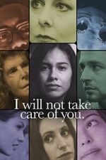 Watch I will not take care of you 123movieshub