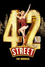 Watch 42nd Street: The Musical 123movieshub