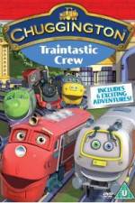 Watch Chuggington: Traintastic Crew 123movieshub