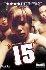 Watch 15 The Movie 123movieshub