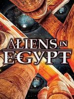 Watch Aliens in Egypt 123movieshub