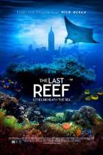 Watch The Last Reef 3D 123movieshub