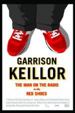 Watch Garrison Keillor The Man on the Radio in the Red Shoes 123movieshub