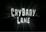 Watch CryBaby Lane 123movieshub