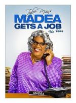 Watch Madea Gets a Job 123movieshub