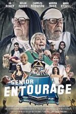 Watch Senior Entourage 123movieshub