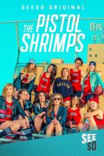 Watch The Pistol Shrimps 123movieshub