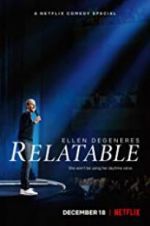 Watch Ellen DeGeneres: Relatable 123movieshub