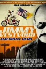 Watch Jimmy Vestvood: Amerikan Hero 123movieshub