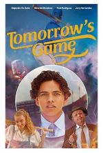 Watch Tomorrow\'s Game 123movieshub