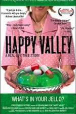 Watch Happy Valley 123movieshub