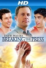 Watch Breaking the Press 123movieshub