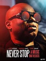 Watch Never Stop - A Music That Resists 123movieshub
