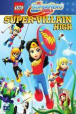 Watch Lego DC Super Hero Girls: Super-Villain High 123movieshub