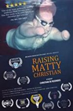 Watch Raising Matty Christian 123movieshub