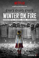 Watch Winter on Fire: Ukraine\'s Fight for Freedom 123movieshub