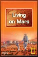 Watch National Geographic: Living on Mars 123movieshub