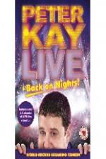 Watch Peter Kay: Live & Back on Nights 123movieshub