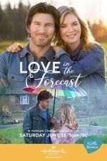 Watch Love in the Forecast 123movieshub