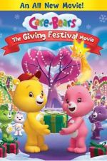 Watch Care Bears: The Giving Festival Movie 123movieshub