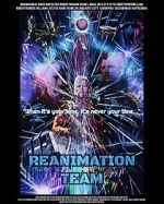 Watch Reanimation Team 123movieshub