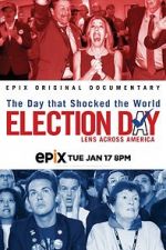 Watch Election Day: Lens Across America 123movieshub